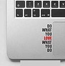 stickerbuy™ Laptop Sticker with Quotes Design for Apple MacBook TrackPad-Laptop & Computer Stickers (Black-Red)