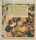 Asthma and Eczema Special Diet Cook Book