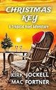 Christmas Key: A Tropical Noel Adventure