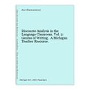 Discourse Analysis in the Language Classroom.  Vol. 2: Genres of Writing. A Mich