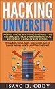 Hacking University: Mobile Phone & App Hacking & The Ultimate Python Programming For Beginners 2 Manuscript Bundle: Hacking Mobile Devices, Consoles, Apps ... (Hacking Freedom and Data Driven Book 6)