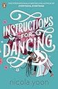 Instructions for Dancing : The Number One New York Times Bestseller