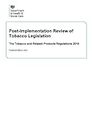 Post-Implementation Review of Tobacco Legislation. The Tobacco and Related Products Regulations 2016 (Command Paper) CP 600