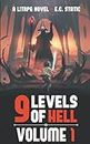9 Levels of Hell: Volume 1