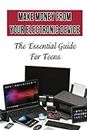 Make Money From Your Electronic Device: The Essential Guide For Teens