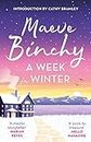 A Week in Winter: Escape to a cosy clifftop hotel in this heartwarming story from a beloved #1 bestselling author
