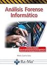Análisis forense informático (Spanish Edition)
