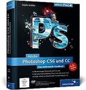 Adobe Photoshop CS6 und CC: Das umfassende Handbuch (Gal... | Buch | Zustand gut