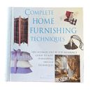 Complete Home Furnishing Techniques Hardcover How To Decor Soft Furnishings
