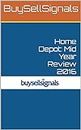 Home Depot: Mid Year Review 2016
