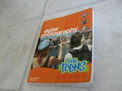 Digital Photography for Teens by Kevin Moss, Marc Campbell and Dave Long...