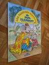 DALMAIS/ HULNE- FAMEUSES HISTOIRES DE PAPA ELEPHANT- ED LIVRES DRAGON D OR- 1990