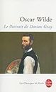 Le Portrait de Dorian Gray: 569 (Le Livre de Poche)