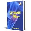 OPTIMALE KNIE MOBILITY (Mobility Serie) (Dutch Edition)