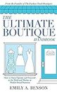 The Ultimate Boutique Handbook: How to Start a Retail Business