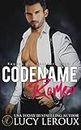 Codename Romeo (Rogues and Rescuers Book 1)