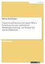 Chancen und Grenzen der Sigma Milieu Forschung für eine zielführende Marktsegmentierung - am Beispiel der Automobilbranche (German Edition)