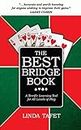 The Best Bridge Book: A Terrific Learning Tool for All Levels of Play