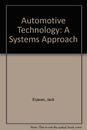 Automotive Technology: A Systems Approach by Scharff, Robert Hardback Book The