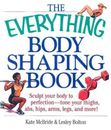 Everything Body Shaping (Everything (Sports  Fitness)) - Paperback - ACCEPTABLE