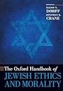 The Oxford Handbook of Jewish Ethics and Morality (Oxford Handbooks)