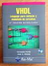 VHDL: Lenguaje para síntesis y modelado de circuitos, 2ª edición (2004) + CD-ROM