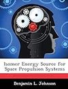 Isomer Energy Source for Space Propulsion Systems