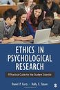 Ethics in Psychological Research: A Practical Guide for the Stud