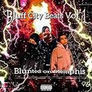 Bluff City Beats, Vol. 1: Blunted On Memphis [Explicit]