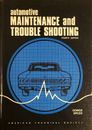 Mantenimiento y solución de problemas automotrices (guía de mantenimiento de automóviles de colección, 1972)