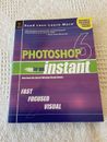 Photoshop 6 In An Instant- Australian And New zeal and Resources (Paperback)
