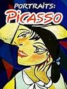 Portraits: Picasso