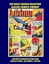 The Black Condor Comics Collection: Email Request Classic Comics Library Catalog