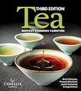 Tea: History, Terroirs, Varieties (Third Edition)