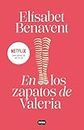 En los zapatos de Valeria (Saga Valeria 1) (Spanish Edition)