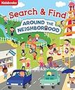 Search & Find Around the Neighborhood
