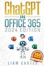 ChatGPT in Office 365: Der aktuellste Ratgeber für die Maximierung deiner Produktivität mit KI in Word, PowerPoint, Excel und mehr – für Einsteiger und Fortgeschrittene.
