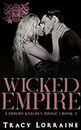 Wicked Empire (L'impero Knight's Ridge Vol. 3) (Italian Edition)