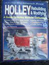 Holley Rebuilding and Modifying Workbench Book covers 2300 4100 4500 carburetors