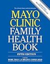 Mayo Clinic Family Health Book: Completely Revised and Updated (5th Edition)