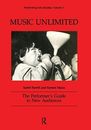 Music Unlimited: The Performer's Guide to New Audiences (Perform