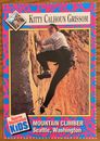 KITTY CALHOUN, RARE {1993} SPORTS ILLUSTRATED FOR KIDS CARD, MOUNTAIN CLIMBER