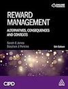 Reward Management: Alternatives, Consequences and Contexts (English Edition)