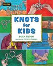 Buck Tilton Knots for Kids (Paperback)