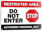 iSYFIX Restricted Area Sign –1 Pack 10X7 Inch– Do Not Enter, Authorized Personnel Only Signs, 100% Rust Free .040 Aluminum Signs, Laminated, UV, Weather, Scratch, Water & Fade Resistance, In & Outdoor