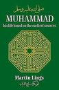 Muhammad: His Life Based On The Earliest Sources - Martin Lings - Paperback