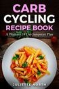 Carb Cycling Recipe Book: A Woman's 14 Da- paperback, Juliette North, 1720105723