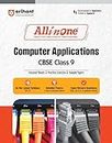 Arihant All In One Computer Application CBSE Class 9 For 2025 Exams