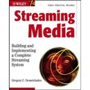 Streaming Media Building and Implementing a Complete Streaming System Professional Developers Guide