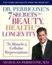 Dr. Perricone's 7 Secrets to Beauty, Health, and Long... by Perricone M.D., Nich